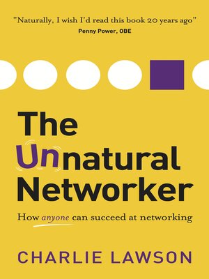 cover image of The Unnatural Networker